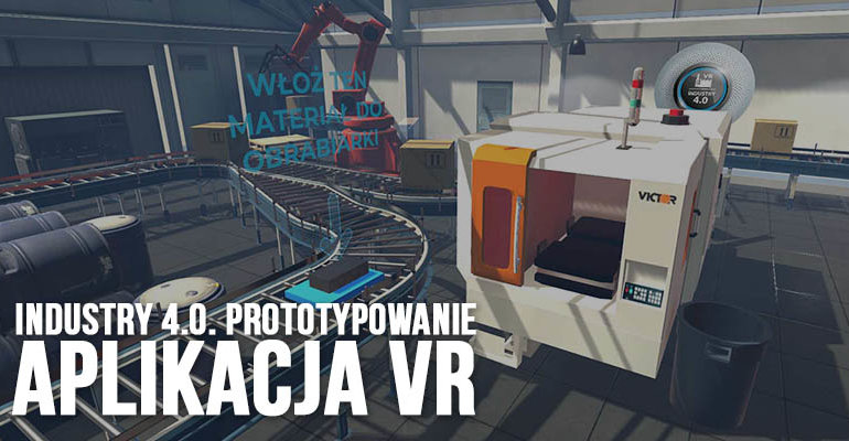 inteligentna aplikacja VR industry 4.0 prototypowanie