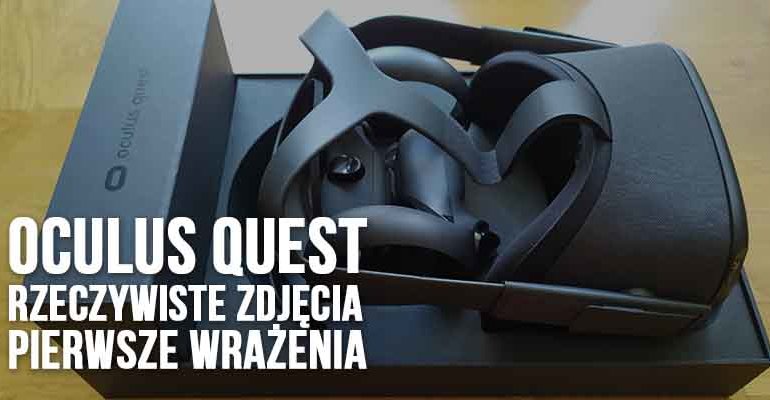oculus quest recenzja polska