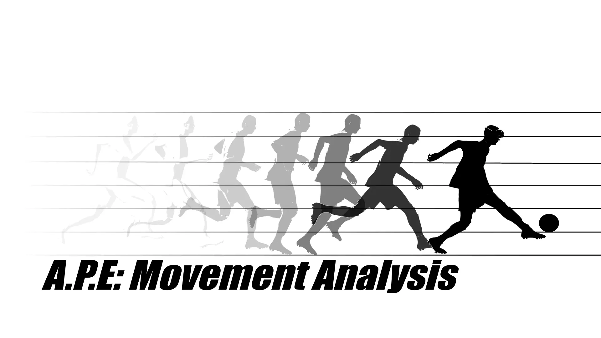 A.P.E: Movement Analysis