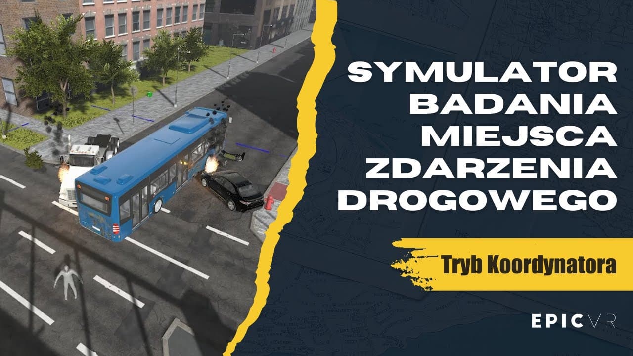 Symulator Badania Miejsca Zdarzenia Drogowego VR — tryb studenta, badanie w VR