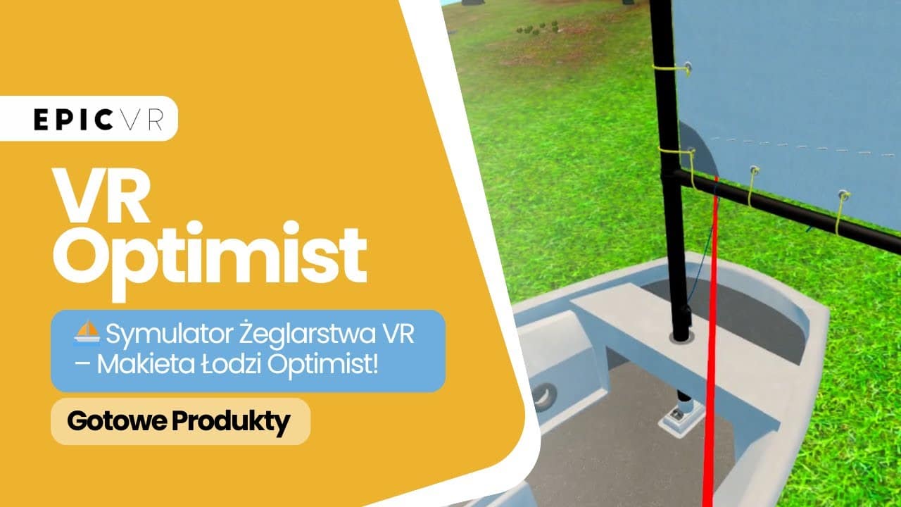 VR Optimist — interaktywna makieta łodzi Optimist
