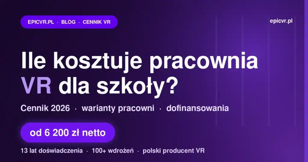 racownia VR w szkole — uczniowie w goglach VR cennik